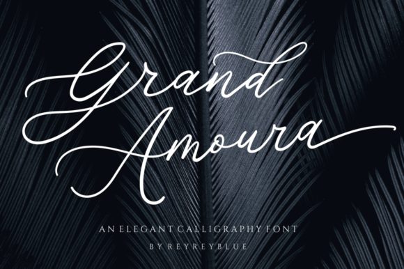 Grand Amoura: A Handwritten Typeface for Editorial Elegance