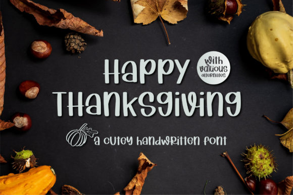 Happy Thanksgiving: A Warm Script Font for Seasonal Design