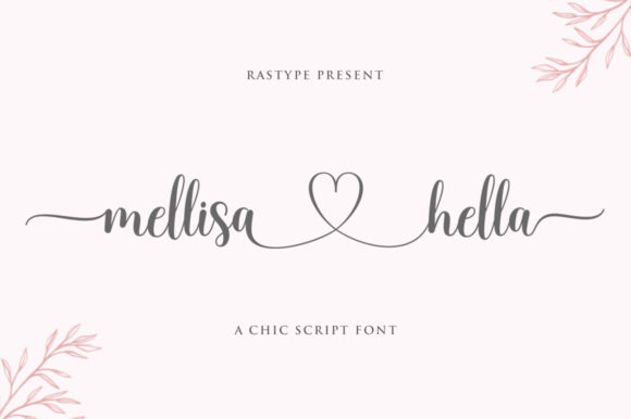 Mellisa Hella: A Script Font That Elevates Digital Branding